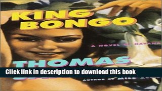Read King Bongo: A Novel of Havana PDF Online