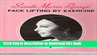 Download Face Lifting By Exercise PDF Online