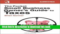 Read Books The Pocket Small Business Owner s Guide to Taxes (Pocket Small Business Owner s Guides)