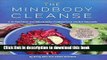 Read The Mindbody Cleanse: A 14-Day Detox and Rejuvenation Program from Ancient Ayurveda  Ebook