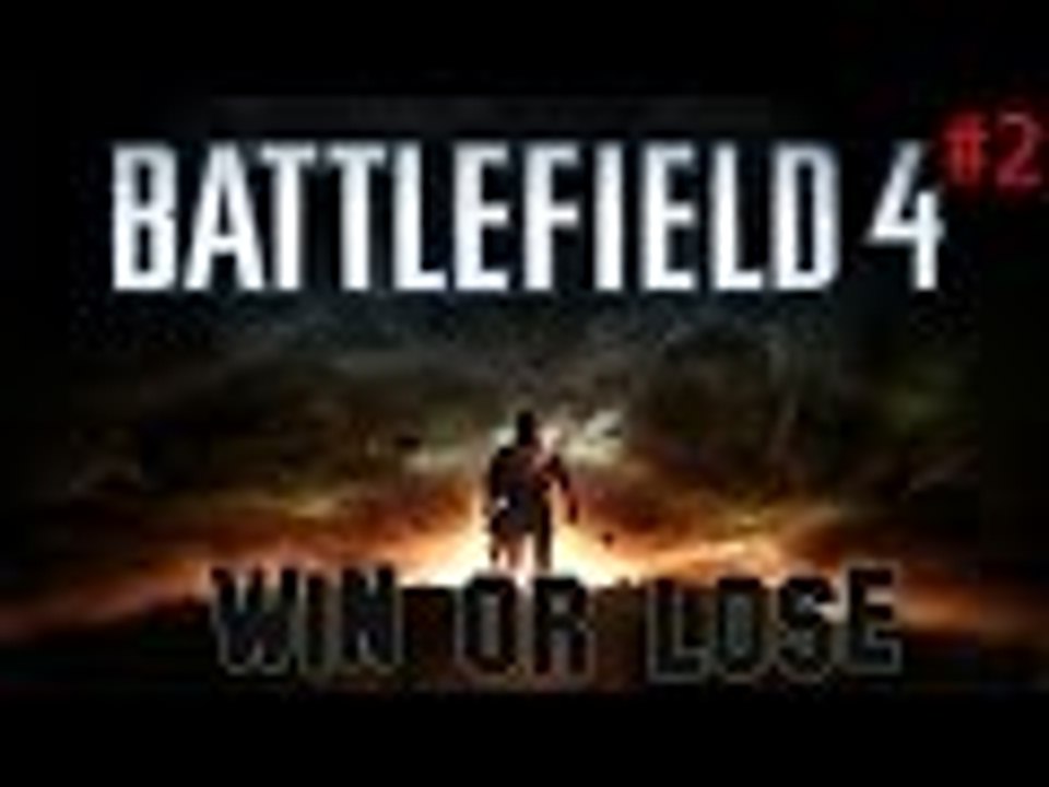 Battlefield 4 Rust  #2: Win Or Lose!!!!