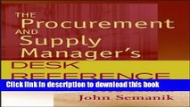 Read Books The Procurement and Supply Manager s Desk Reference E-Book Download