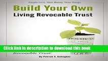 Read Books Build Your Own Living Revocable Trust: A Pocket Guide to Creating a Living Revocable
