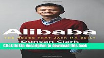 Read Books Alibaba: The House That Jack Ma Built Ebook PDF