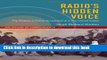 Read Radio s Hidden Voice: The Origins of Public Broadcasting in the United States (History of