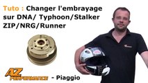 Tuto remplacer/changer son embrayage-correcteur et ressorts d'embrayage sur Typhoon/Zip/DNA...