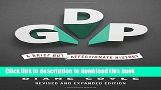 Read Books GDP: A Brief but Affectionate History PDF Online