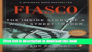 Download Books Fiasco: The Inside Story of a Wall Street Trader E-Book Free