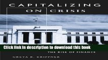 Read Books Capitalizing on Crisis: The Political Origins of the Rise of Finance ebook textbooks