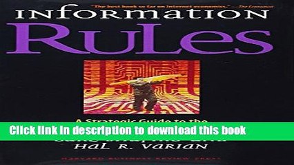 Read Information Rules: A Strategic Guide to the Network Economy  PDF Online