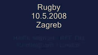 Rugby, Zagreb 10-5-2008