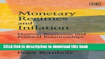 Read Books Monetary Regimes and Inflation: History, Economic and Political Relationships Ebook PDF