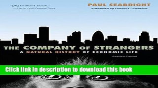Read Books The Company of Strangers: A Natural History of Economic Life E-Book Free
