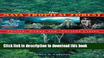 [PDF] The Maya Tropical Forest: People, Parks, and Ancient Cities Download Online