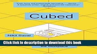 Download Books Cubed: The Secret History of the Workplace PDF Free