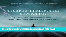 Read Books Confidence Games: Lawyers, Accountants, and the Tax Shelter Industry (MIT Press) E-Book