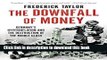 Read Books The Downfall of Money: Germany s Hyperinflation and the Destruction of the Middle Class
