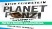 Read Books Planet Ponzi: How the World Got Into This Mess, What Happens Next, How to Save Yourself