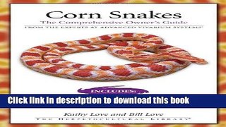 [PDF] Corn Snakes: The Comprehensive Owner s Guide [Download] Online
