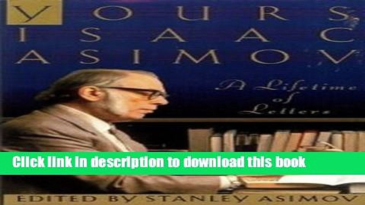 Read Yours, Isaac Asimov Ebook Free