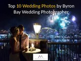 10 Best Wedding Photos by Byron Bay Wedding photographer