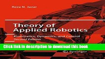 Read Theory of Applied Robotics: Kinematics, Dynamics, and Control (2nd Edition)  PDF Online