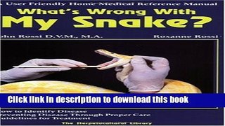 [PDF] What s Wrong With My Snake? [Download] Full Ebook