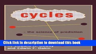 Read Books Cycles: The Science of Prediction PDF Online