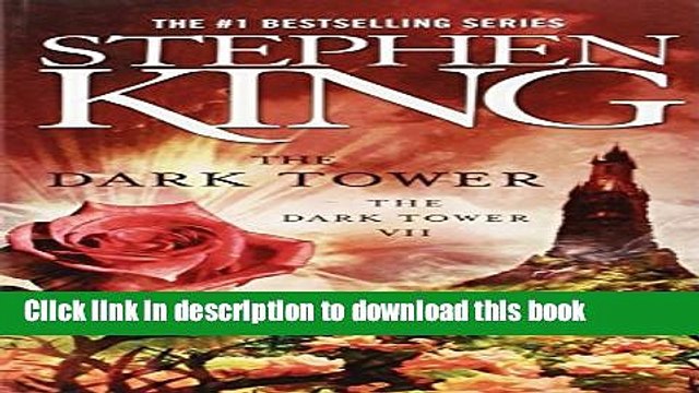 [Download] The Dark Tower (The Dark Tower, Book 7) Full EBook