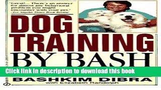 [PDF] Dog Training By Bash [Download] Full Ebook
