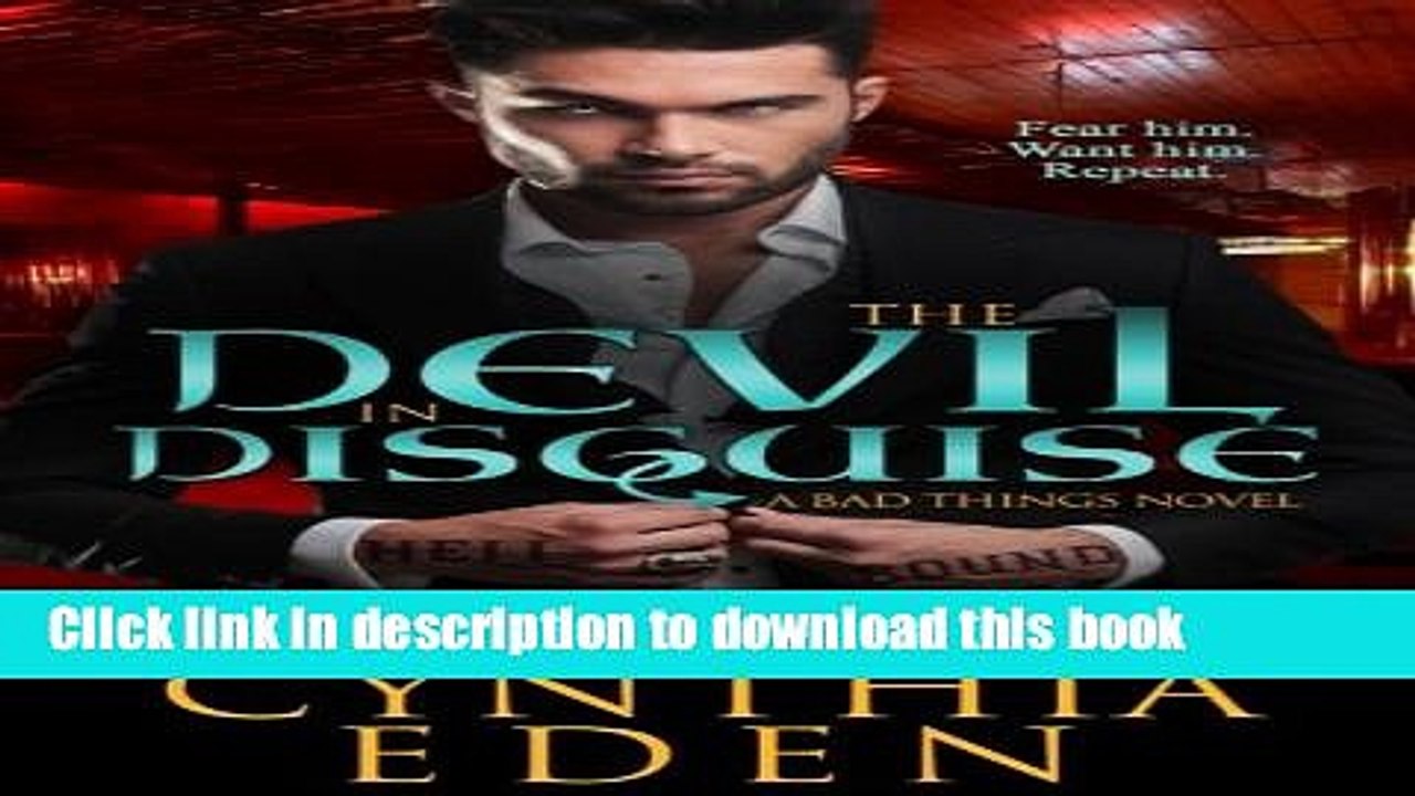 [Read PDF] The Devil In Disguise (Bad Things) (Volume 1)  Read Online