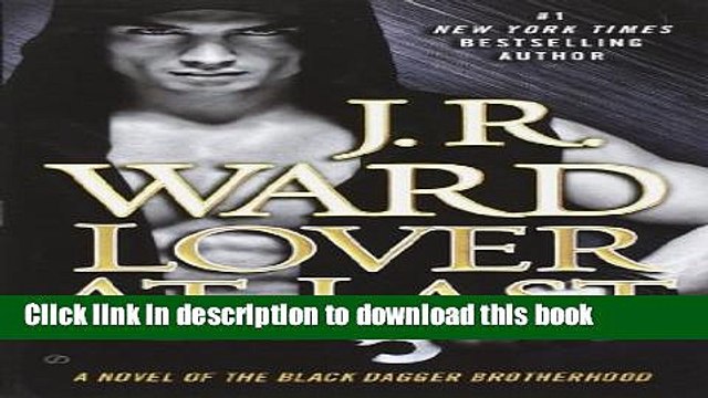 [Read PDF] Lover At Last (Black Dagger Brotherhood) Free Books