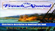 Download The French Admiral (Alan Lewrie Naval Adventures) Ebook Free