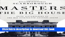 Read Books Masters of the Big House: Elite Slaveholders of the Mid-Nineteenth-Century South (Jules