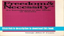 Read Books Freedom and Necessity: Introduction to the Study of Society ebook textbooks