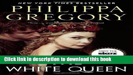 [Download] The White Queen (The Cousins  War) Free Books