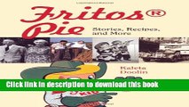 Read Books FritosÂ® Pie: Stories, Recipes, and More (Tarleton State University Southwestern