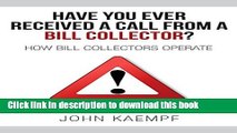 Read Books Have You Ever Received a Call from a Bill Collector? ebook textbooks