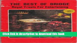 Read The Best of bridge: Royal treats for entertaining Ebook Free
