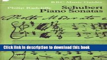 Read Schubert Piano Sonatas (Music Guides) PDF Online