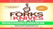 Download The Forks Over Knives Plan: How to Transition to the Life-Saving, Whole-Food, Plant-Based