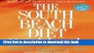 Read The South Beach Diet Cookbook: More than 200 Delicious Recipies That Fit the Nation s Top