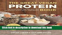 Download The Great Vegan Protein Book: Fill Up the Healthy Way with More than 100 Delicious