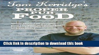 Read Tom Kerridge s Proper Pub Food  Ebook Free