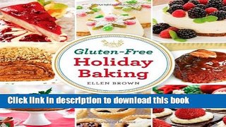 Read Gluten-Free Holiday Baking Ebook Free