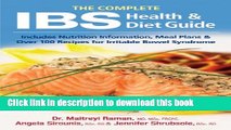Read The Complete IBS Health and Diet Guide: Includes Nutrition Information, Meal Plans and Over