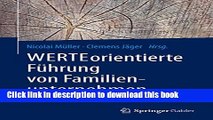 Read WERTEorientierte FÃ¼hrung von Familienunternehmen (German Edition)  Ebook Free