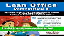 Read Lean Office Demystified II - Using the Power of the Toyota Production System in Your