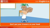 Don't put your trousers on your head - Kids Songs - LearnEnglish Kids British Council-MF5pbroiSoA
