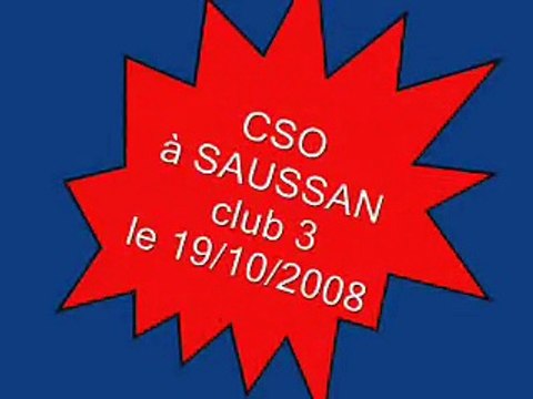 CSO Saussan club 3 19/10/2008